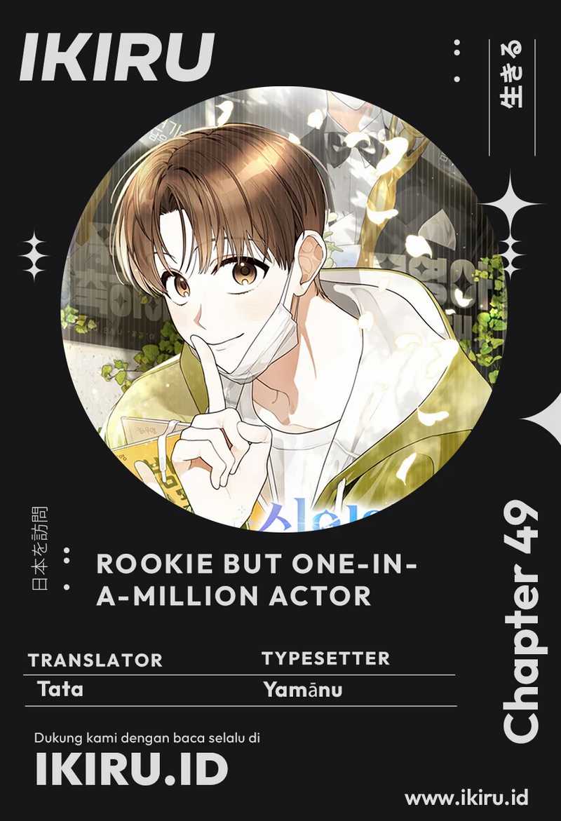 Komik Rookie but One-In-A-Million Actor Chapter 49 gambar 1
