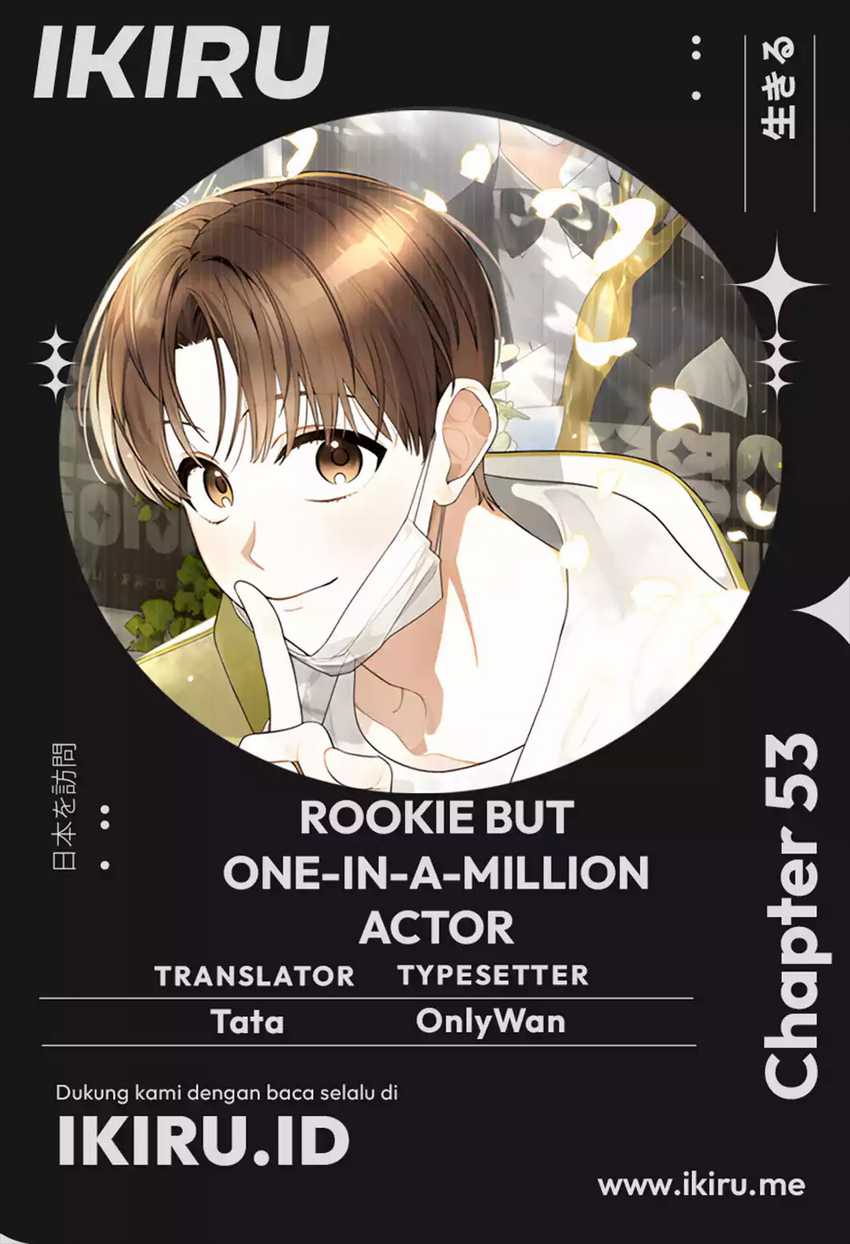 Komik Rookie but One-In-A-Million Actor Chapter 53 gambar 1
