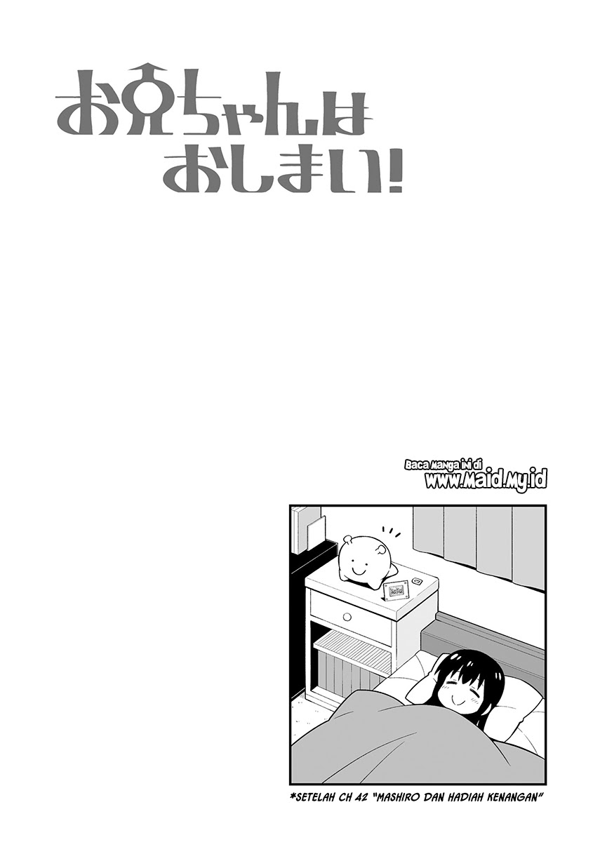 Onii-chan wa Oshimai Chapter 42.5 Gambar 4